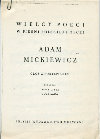Partition des mélodies n° 2 «Piosnka dudarza» et n° 4 «Nad woda wielka i czysta» tirées des «Six mélodies» pour voix et piano op. 18 de Paderewski sur des poèmes d'Adam Mickiewicz (Polskie Wydawnictwo Muzyczne PWM 1699)
